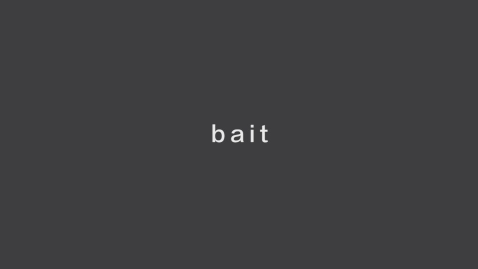 作品集- bait