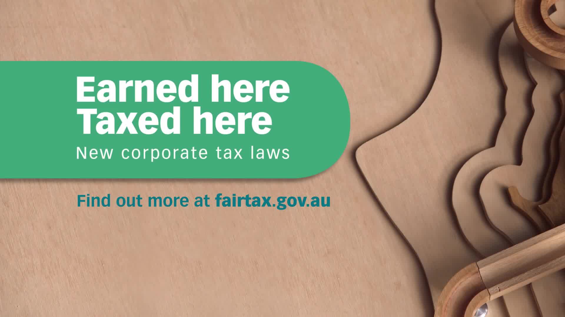 Australian Government澳大利亞政府 《Earned here, taxed here》